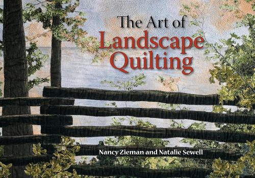 Бумажная книга «The Art of Landscape Quilting», автор Нэнси Зиман - фото №1