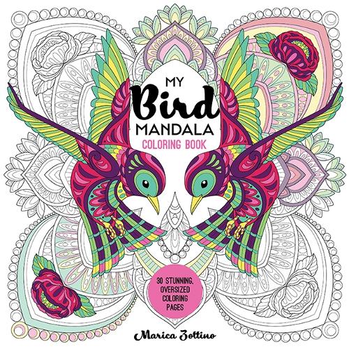 Бумажная книга «My Bird Mandala Coloring Book: 30 Stunning, Oversized Coloring Pages», автор Марика Зоттино - фото №1