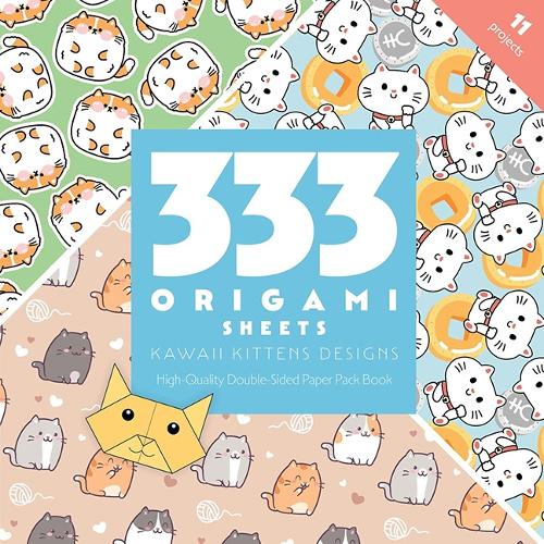 Бумажная книга «333 Origami Sheets Kawaii Kittens Designs: High-Quality Double-Sided Paper Pack», автор C&T Publishing - фото №1