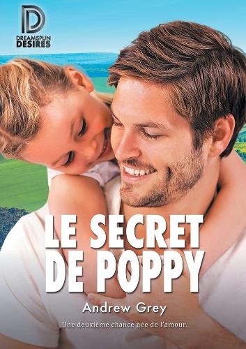 Бумажная книга «Le secret de Poppy», автор Эндрю Грей - фото №1
