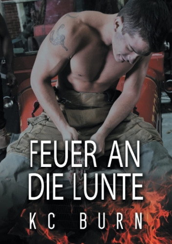 Бумажная книга «Feuer an die Lunte», автор КейСи Берн - фото №1