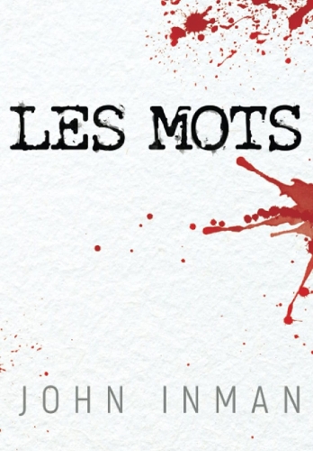 Паперова книга «Les mots», автор Джон Інман - фото №1