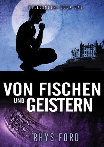 Бумажная книга «Von Fischen und Geistern», автор Рис Форд - фото №1