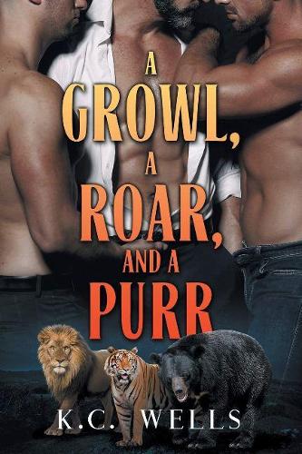 Бумажная книга «Growl, a Roar, and a Purr», автор K Уэллс - фото №1
