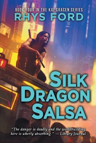 Паперова книга «Silk Dragon Salsa», автор Рис Форд - фото №1