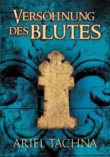Паперова книга «Versöhnung des Blutes», автор Аріель Такна - фото №1