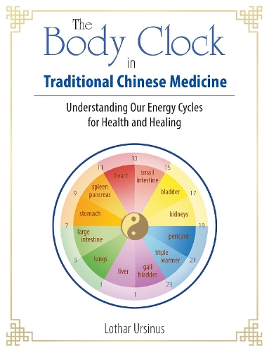Бумажная книга «Body Clock in Traditional Chinese Medicine» - фото №1
