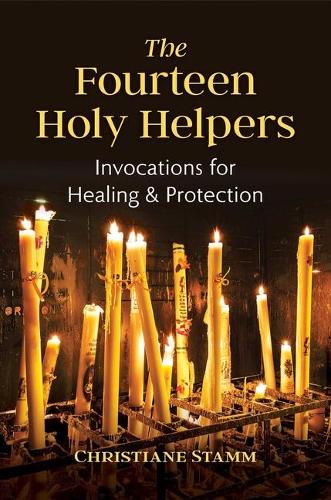 Бумажная книга «The Fourteen Holy Helpers: Invocations for Healing and Protection», автор Кристиан Штамм - фото №1