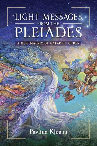 Паперова книга «Light Messages from the Pleiades: A New Matrix of Galactic Order», автор Павліна Клемм - фото №1