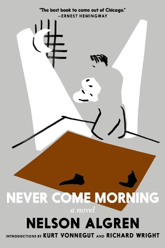Бумажная книга «Never Come Morning», автор Нельсон Алгрен - фото №1