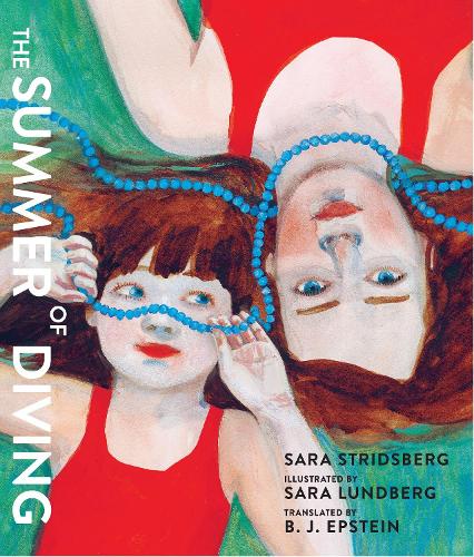 Бумажная книга «The Summer Of Diving», автор Сара Стридсберг - фото №1
