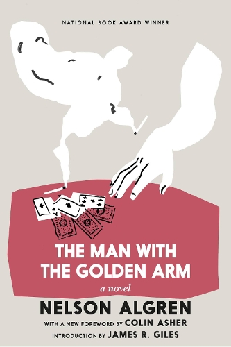 Бумажная книга «The Man With The Golden Arm», автор Нельсон Алгрен - фото №1