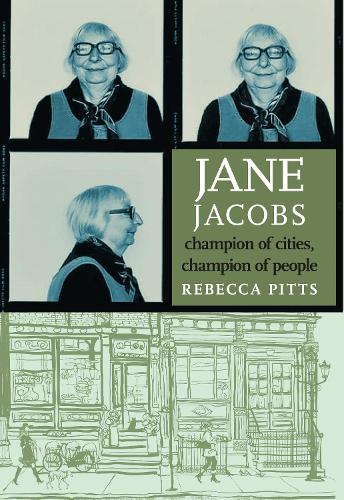 Бумажная книга «Jane Jacobs: Champion Of Cities, Champion Of People», автор Ребекка Питтс - фото №1