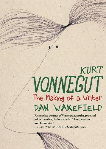 Бумажная книга «Kurt Vonnegut: The Making of a Writer», автор Ден Вейкфилд - фото №1