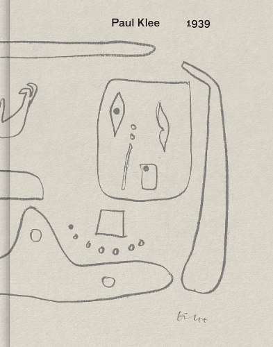Бумажная книга «Paul Klee: 1939», авторов Пауль Клее, Ричард Таттл, Доун Адес - фото №1