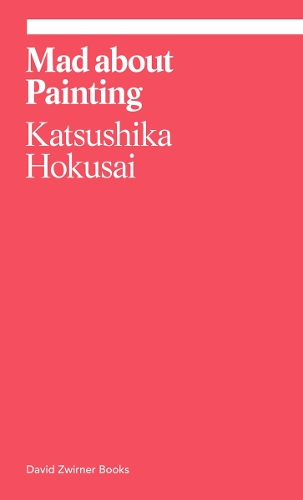 Бумажная книга «Mad about Painting», автор Кацусика Хокусай - фото №1