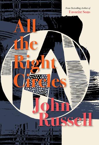 Паперова книга «All The Right Circles», автор Джон Рассел - фото №1