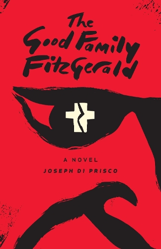 Паперова книга «The Good Family Fitzgerald», автор Джозеф Ді Пріско - фото №1