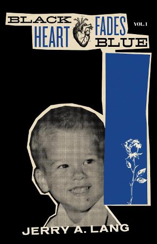 Бумажная книга «Black Heart Fades Blue», автор Джерри А. Лэнг - фото №1