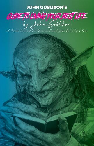 Паперова книга «John Goblikon's Guide to Living Your Best Life», автор Джон Гоблікон - фото №1