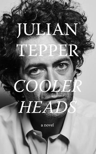 Паперова книга «Cooler Heads», автор Джуліан Теппер - фото №1
