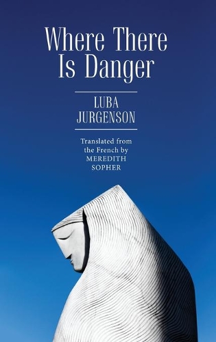 Паперова книга «Where There Is Danger», автор Люба Юргенсон - фото №1