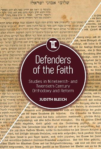 Бумажная книга «Defenders of the Faith: Studies in Nineteenth- and Twentieth-Century Orthodoxy and Reform», автор Джудит Блейч - фото №1