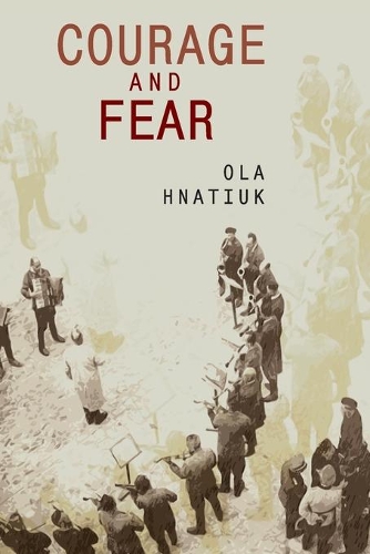 Паперова книга «Courage and Fear», автор Оля Гнатюк - фото №1
