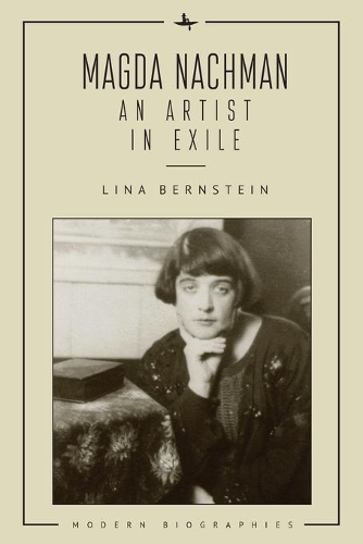 Бумажная книга «Magda Nachman: An Artist in Exile», автор Лина Бернштейн - фото №1