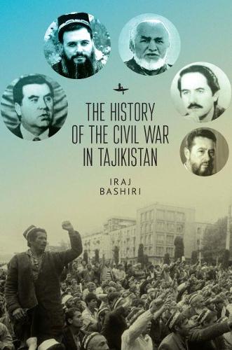 Бумажная книга «The History of the Civil War in Tajikistan», автор Ирадж Башири - фото №1