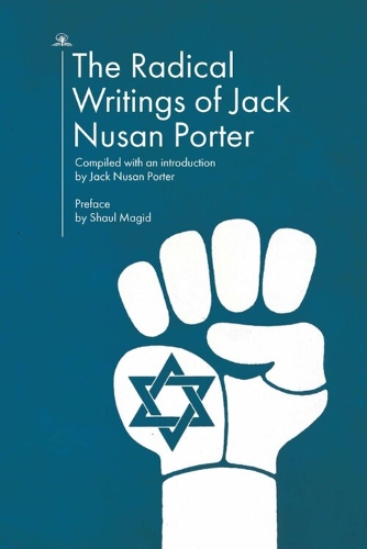Паперова книга «The Radical Writings of Jack Nusan Porter», автор Джек Нусан Портер - фото №1