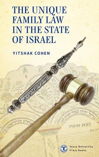 Бумажная книга «The Unique Family Law in the State of Israel», автор Ицхак Коэн - фото №1
