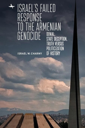 Паперова книга «Israel's Failed Response to the Armenian Genocide: Denial, State Deception, Truth versus Politicization of History», автор Ізраїль В. Чарні - фото №1