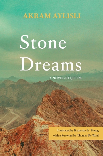 Бумажная книга «Stone Dreams: A Novel-Requiem», автор Акрам Айлисли - фото №1
