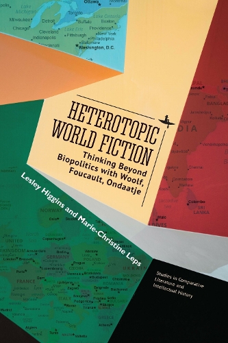 Бумажная книга «Heterotopic World Fiction: Thinking Beyond Biopolitics with Woolf, Foucault, Ondaatje», автор Мари-Кристин Лепс - фото №1