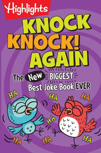 Бумажная книга «Knock, Knock! Again: Over 1,000 New Knock-Knock Jokes for Kids, A Side-Splitting Kids Joke Book Packed with Laugh-Out-Loud Fun», автор Хайлайтс - фото №1