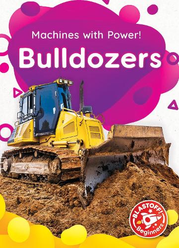 Бумажная книга «Bulldozers», автор Кристина Лиф - фото №1