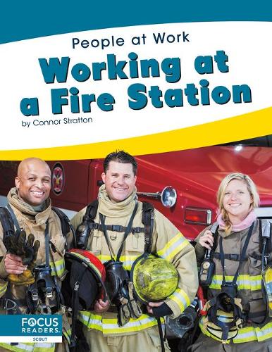 Бумажная книга «Working at a Fire Station», автор Коннор Стрэттон - фото №1
