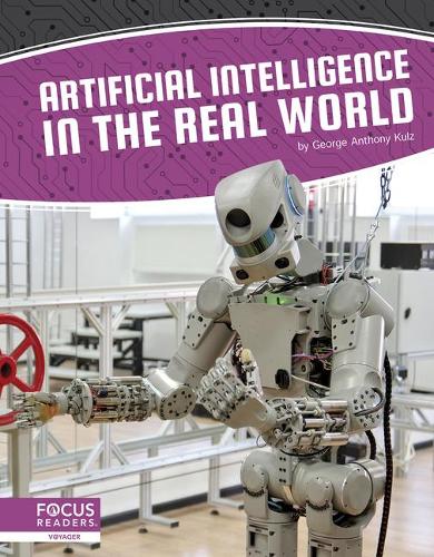 Бумажная книга «Artificial Intelligence in the Real World», автор Джордж Энтони Кульц - фото №1