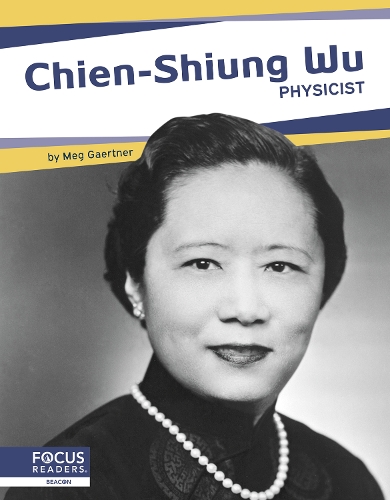 Бумажная книга «Chien-Shiung Wu: Physicist», автор Коннор Стрэттон - фото №1