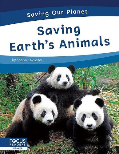 Бумажная книга «Saving Earth’s Animals», автор Бриенна Росситер - фото №1