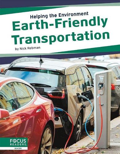 Бумажная книга «Earth-Friendly Transportation», автор Ник Ребман - фото №1