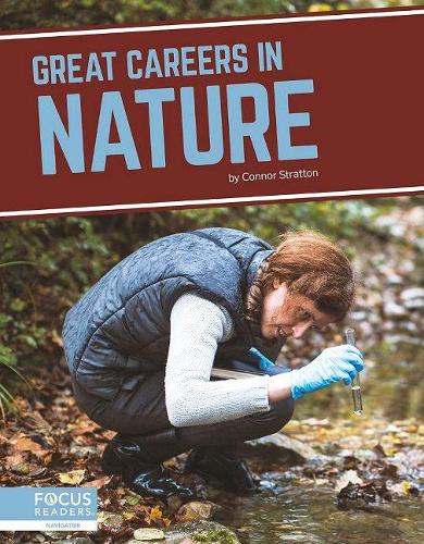 Бумажная книга «Great Careers in Nature», автор Коннор Стрэттон - фото №1