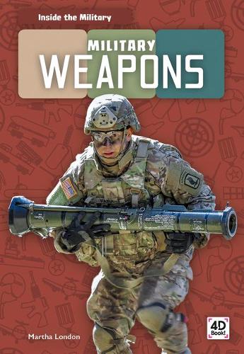 Паперова книга «Military Weapons», автор Марта Лондон - фото №1