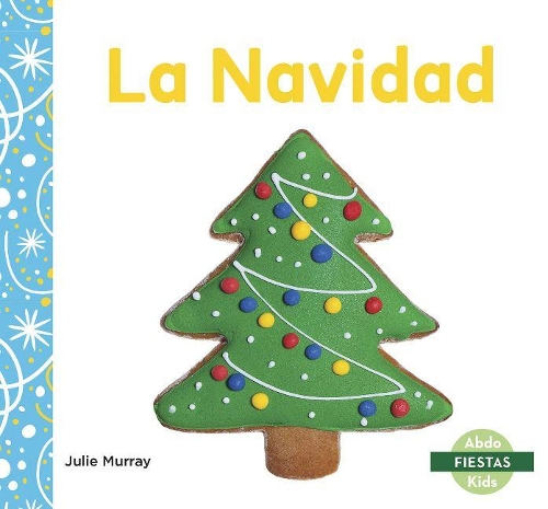 Паперова книга «La Navidad (Christmas)», автор Джулі Мюррей - фото №1
