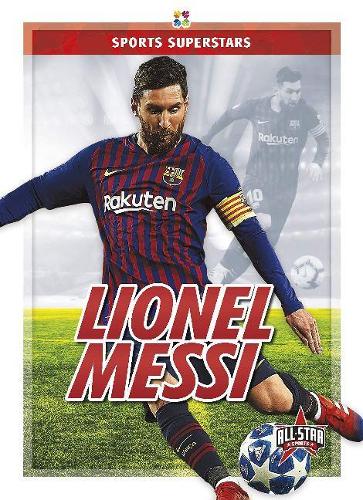 Бумажная книга «Sports Superstars: Lionel Messi», автор Энтони К. Хьюсон - фото №1