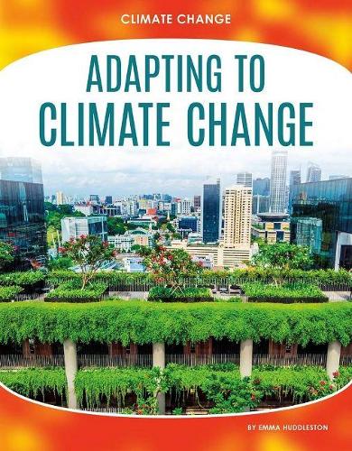 Паперова книга «Adapting to Climate Change», автор Емма Хаддлстон - фото №1