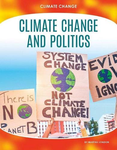 Бумажная книга «Climate Change and Politics», автор Марта Лондон - фото №1