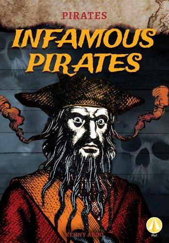 Паперова книга «Infamous Pirates», автор Кенні Абдо - фото №1