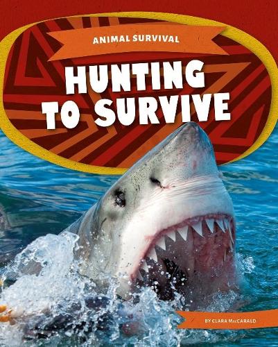 Бумажная книга «Hunting to Survive», автор Клара Маккаральд - фото №1
